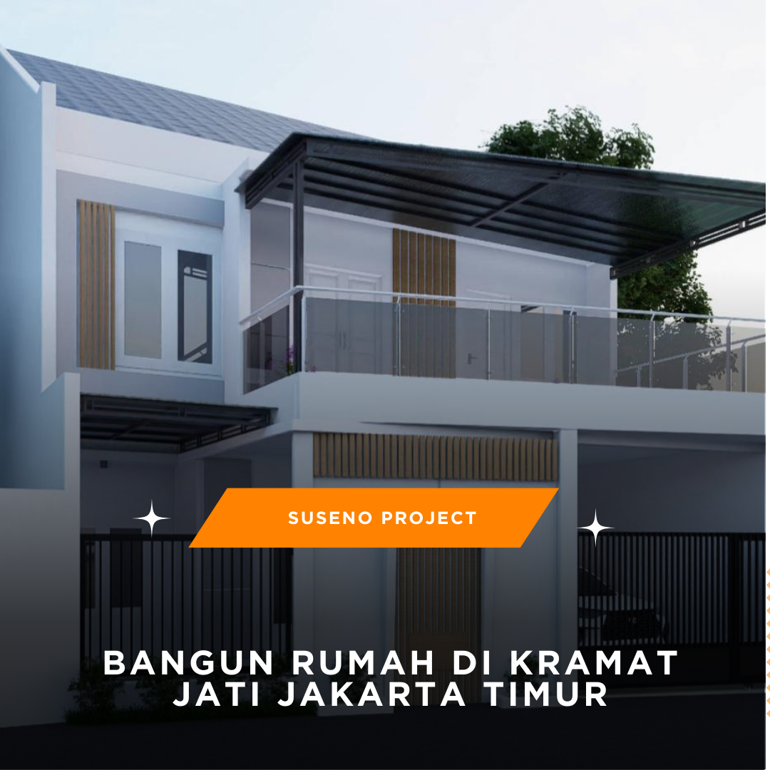 Jasa Renovasi & Bangun Rumah Jakarta Timur
